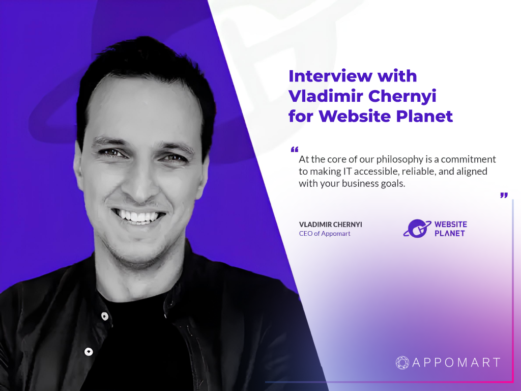 Как Appomart помогает стартапам и корпорациям создавать успешные IT-продукты: интервью для Website Planet